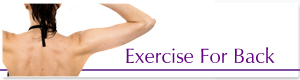EXERCISE FOR BACK