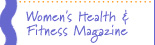 Womens Health and Fitness Magazine