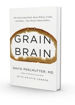 Grain Brain May Be Killing Us!