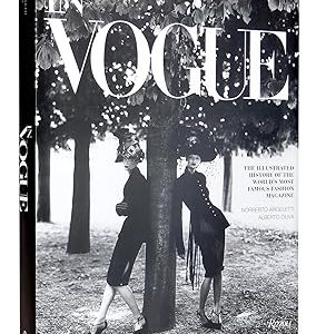 In Vogue: An Illustrated History of the World's Most Famous Fashion Magazine