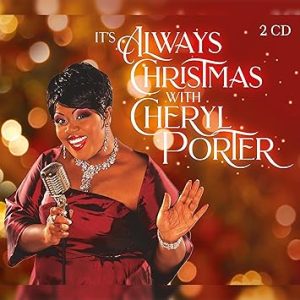 It's Always Christmas with Cheryl Porter