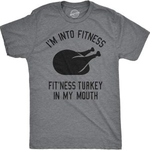 Fitness Turkey in My Mouth T Shirt Funny Thanksgiving Shirt for The Holidays