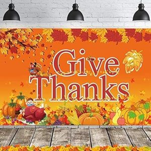 GIVE Thanks Extra Large Fabric Sign Poster Banner Backdrop for Thanksgiving Day Party Decorations