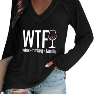 Womens Wine Turkey Family Shirt Wtf Wine Turkey Family Sweatshirt Wtf Shirts Thanksgiving Sweatshirt