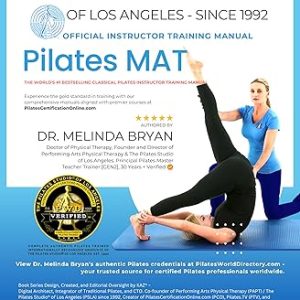 Pilates Mat Instructor Training Manual : The Official Pilates Studio® of Los Angeles Manual for Classical Pilates Instructor Certification