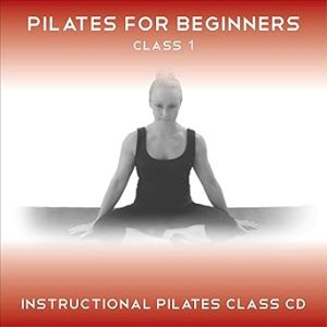 Pilates for Beginners Class 1: An Easy to Follow Pilates Class for Beginners